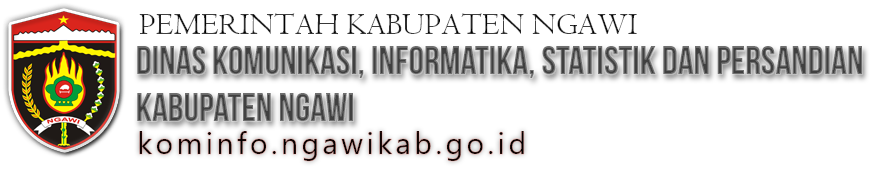 Dinas Komunikasi, Informatika, Statistik dan Persandian Kab. Ngawi